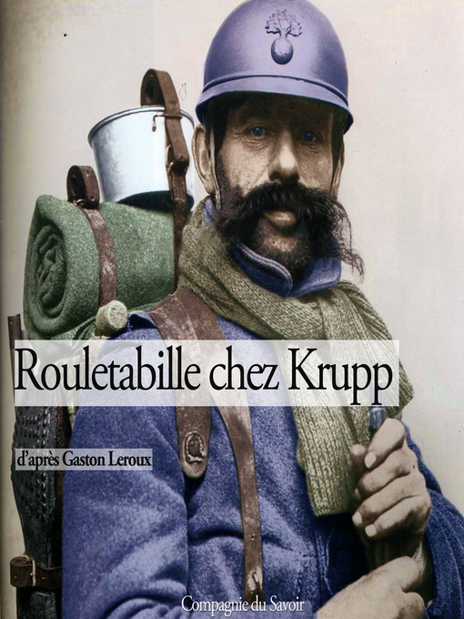 Title details for Rouletabille chez Krupp by Gaston Leroux - Wait list